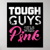 Tough Guys Wear Pink Ribbon Breast Cancer Awarenes