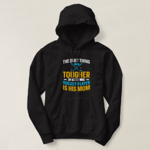 Tough Hockey-Mama Hoodie