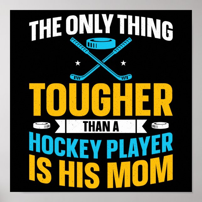 Tough Hockey-Mama Poster (Vorne)