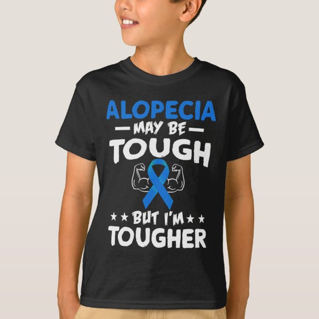 Tougher als Alopecia T Shirt (Vorderseite)