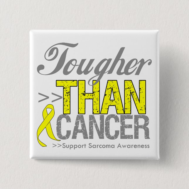 Tougher als Cancer - Sarcoma Button (Vorderseite)