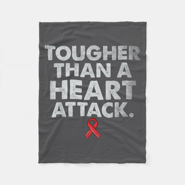 Tougher Than A Heart Attack Heart Disease Awarenes Fleecedecke (Vorderseite)