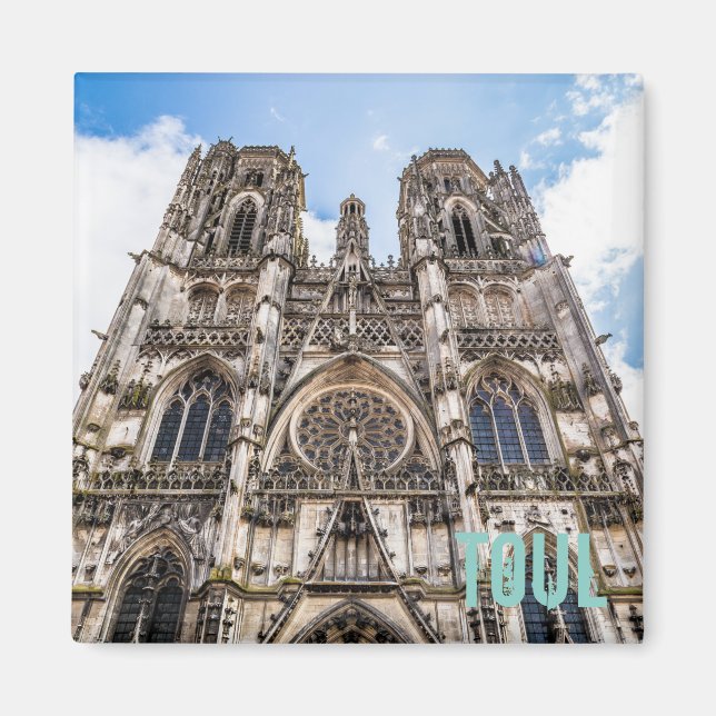 Toul St. Etienne Cathedral Frankreich Geschenk Magnet (Vorne)