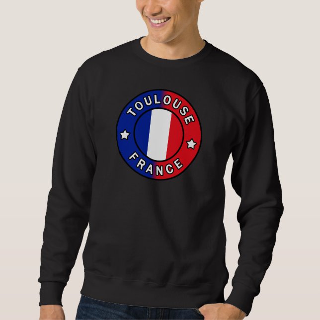 Toulouse Frankreich Sweatshirt (Vorderseite)
