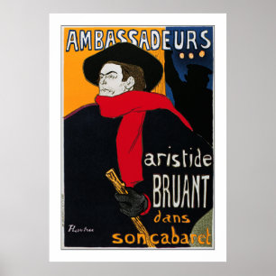 Toulouse-Lautrec: Botschafter Aristide Bruant Poster