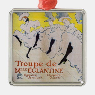 Toulouse-Lautrec - Troupe de Mlle Eglantine Ornament Aus Metall