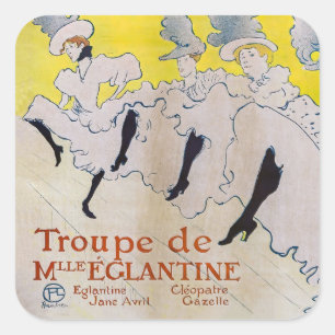 Toulouse-Lautrec - Troupe de Mlle Eglantine Quadratischer Aufkleber