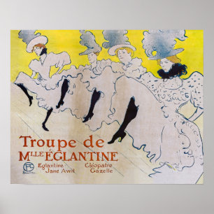 Toulouse-Lautrec - Truppe von Fräulein Eglantine Poster