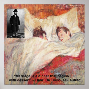 Toulouse-Lautrec Zitatplakat zur Ehe Poster