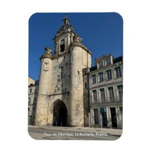 Tour de l'Horloge, La Rochelle, Frankreich Magnet