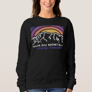 Tour du Mont Blanc Chamonix Frankreich Italien Sch Sweatshirt