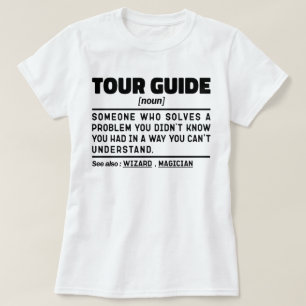Tour Guide Noun Definition Safari Tour Assistenz T-Shirt