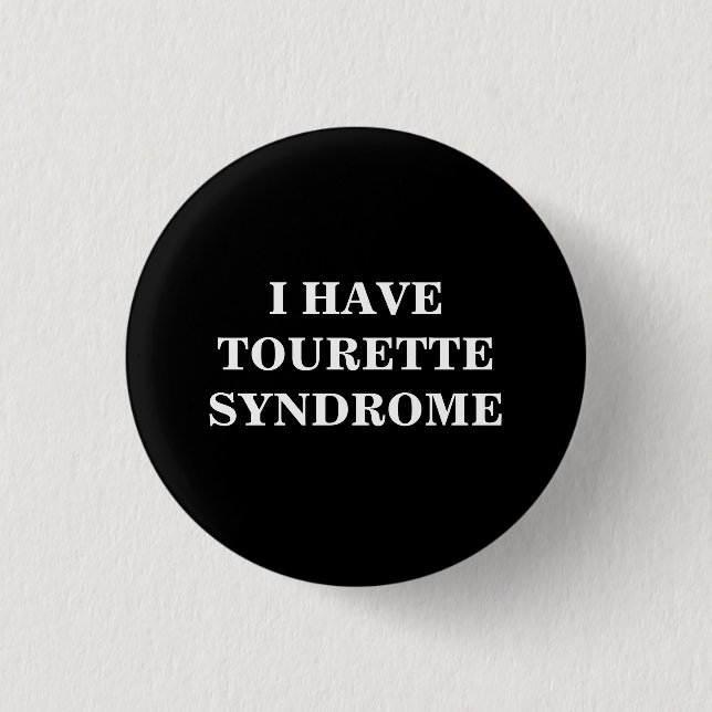 Tourette-Syndrom | TS | Schwarz und Weiß Button (Vorderseite)