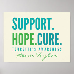 Tourette's Custom Support Hoffnung Poster Prints h
