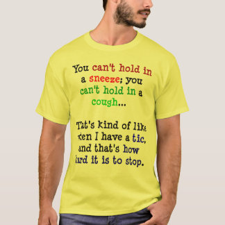 Tourettes Shirt