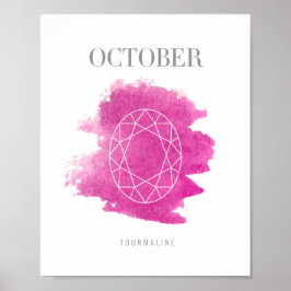Tourmaline Birthstone Oktober Poster