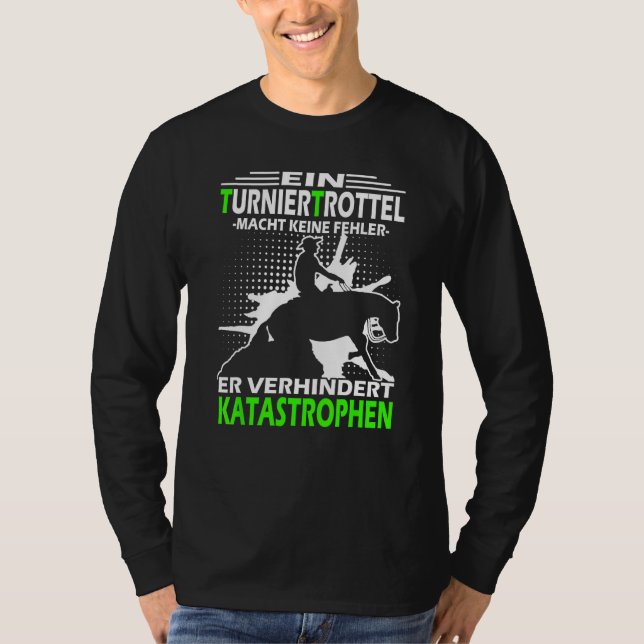 Tournament Red Saying for Western Riding and Weste T-Shirt (Vorderseite)