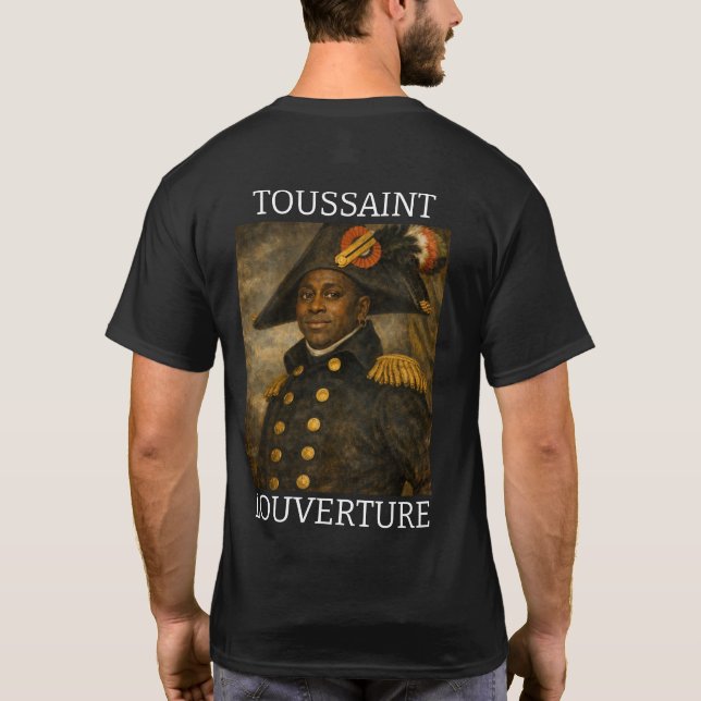 Toussaint L'Ouverture, Befreier T-Shirt (Rückseite)