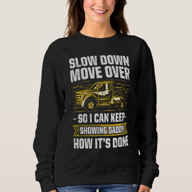 Tow Trucker Tow Truck Driver Tow Operator Breakdow Sweatshirt (Vorderseite)