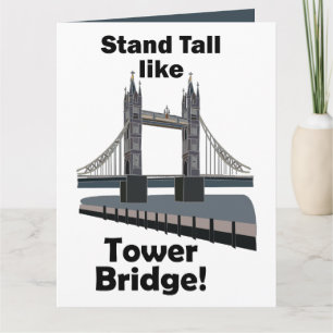 Tower Bridge Steh hoch wie Tower Bridge Karte