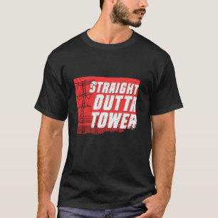 Tower Climber Industrie Kletterer direkt vor der T T-Shirt