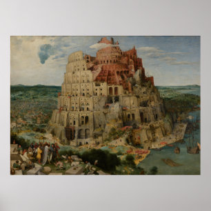 Tower of Babel von Pieter Bruegel the Elder Poster