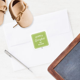 Town Welcome Sign Green Baby Dusche Quadratischer Aufkleber