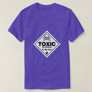 Toxisch - Ein MisterP-Shirt T-Shirt