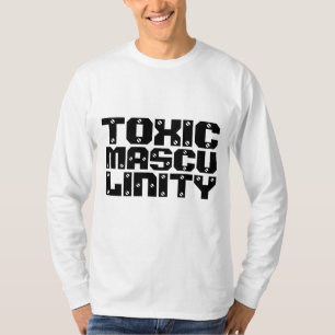 TOXISCHE MÄNNLICHKEIT Herren T-Shirts