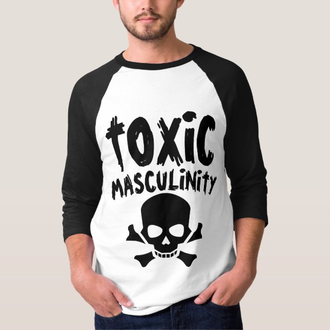 TOXISCHE MASCULINTY Funny Men's T - Shirt (Vorderseite)