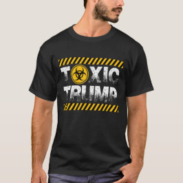 TOXISCHER TRUMP T-Shirt