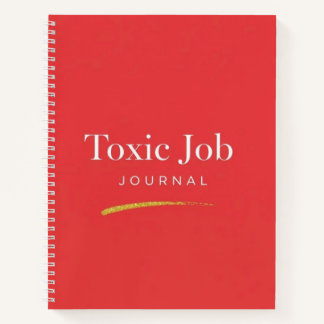 Toxisches Jobjournal Notizbuch