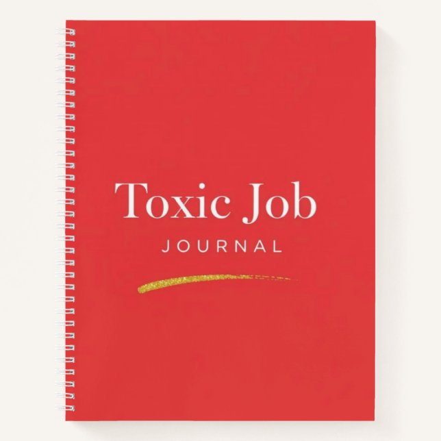 Toxisches Jobjournal Notizbuch (Vorderseite)