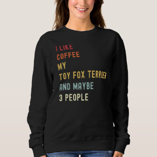 Toy Fox Terrier Retro Hund und Kaffee Sweatshirt