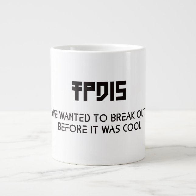 TPDIS Hipster-Tasse Jumbo-Tasse (Vorderseite)