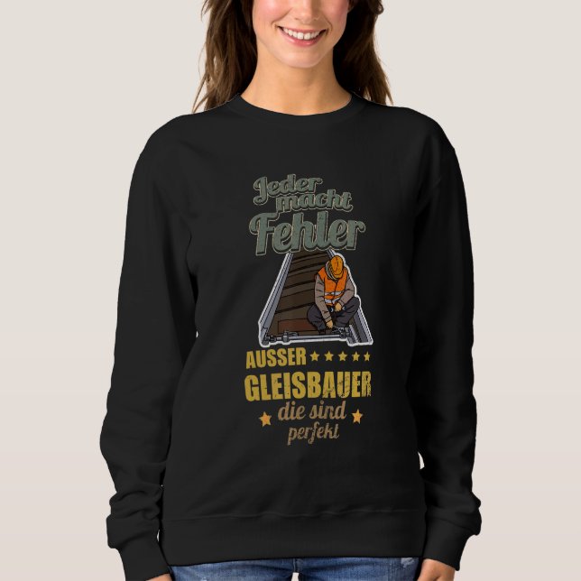 Track builder rail worker construction employees p sweatshirt (Vorderseite)