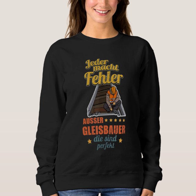 Track builder rail worker construction employees p sweatshirt (Vorderseite)