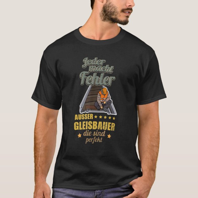 Track builder rail worker construction employees p T-Shirt (Vorderseite)