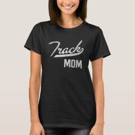 Track-Mama und Mama für Feldbereiche T-Shirt