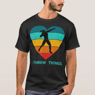 Track und Field Shot Setzen ich Dinge in die Bahn T-Shirt