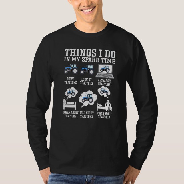 Tractor Farmer  Things I Do In My Spare Time Vinta T-Shirt (Vorderseite)