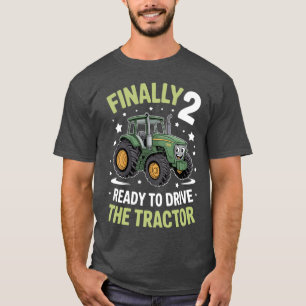 Tractor-Themen Schließlich 2 Fertig zum Fahren Far T-Shirt