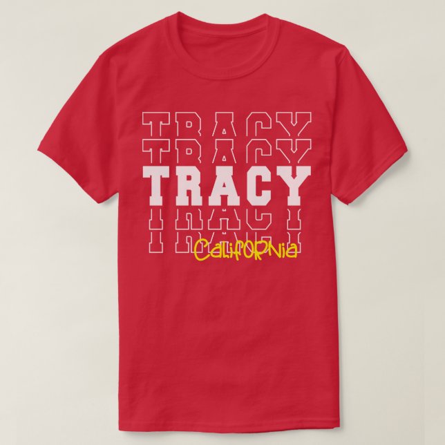 Tracy City California Tracy CA T-Shirt (Design vorne)