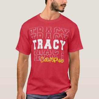 Tracy Stadt Kalifornien Tracy CA T-Shirt