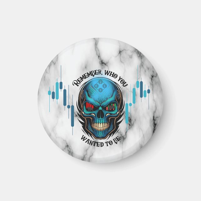 Trade Motivation | Skull N Marble | Remember  Magnet (Vorne)