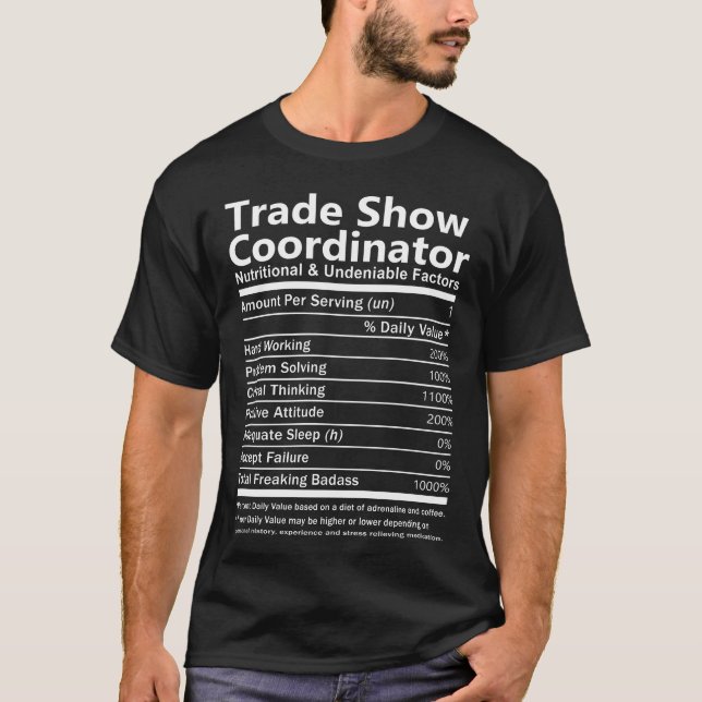 Trade Show Coordinator  Nutritional And U T-Shirt (Vorderseite)