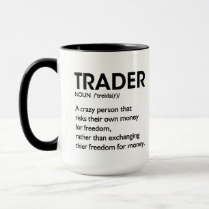 Trader Kaffee, Trader Definition Börsentag  Tasse