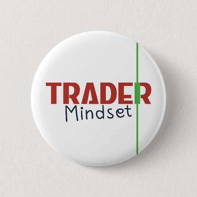 Trader-Mentalität – Disziplinorientierter Handel Button (Vorderseite)