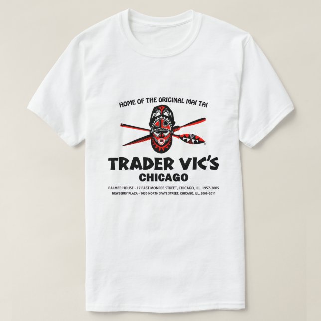 Trader Vic's Restaurant, Chicago, Illinois T-Shirt (Design vorne)