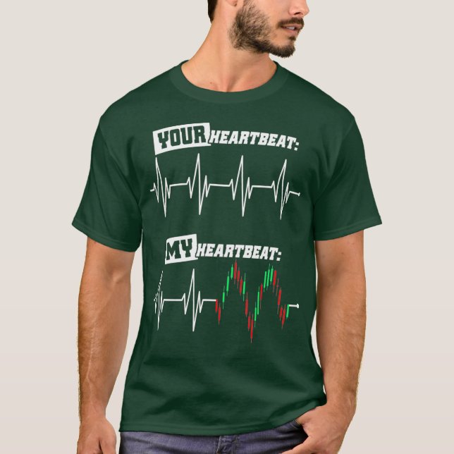 Trading Heartbeat Ihr Herz Börse T-Shirt (Vorderseite)